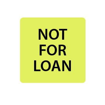 Fluoro Yellow Not for Loan Spine Labels