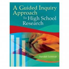 A Guided Inquiry Approach to High School Research