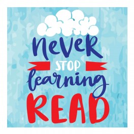 Never Stop Learning Wall Graphic Sticker