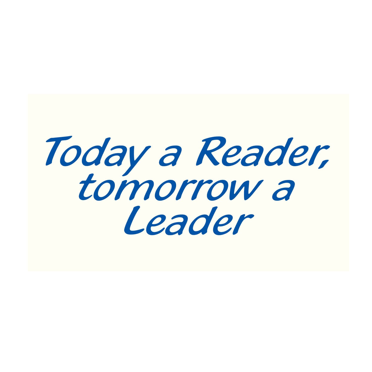 Today A Reader Vinyl Lettering
